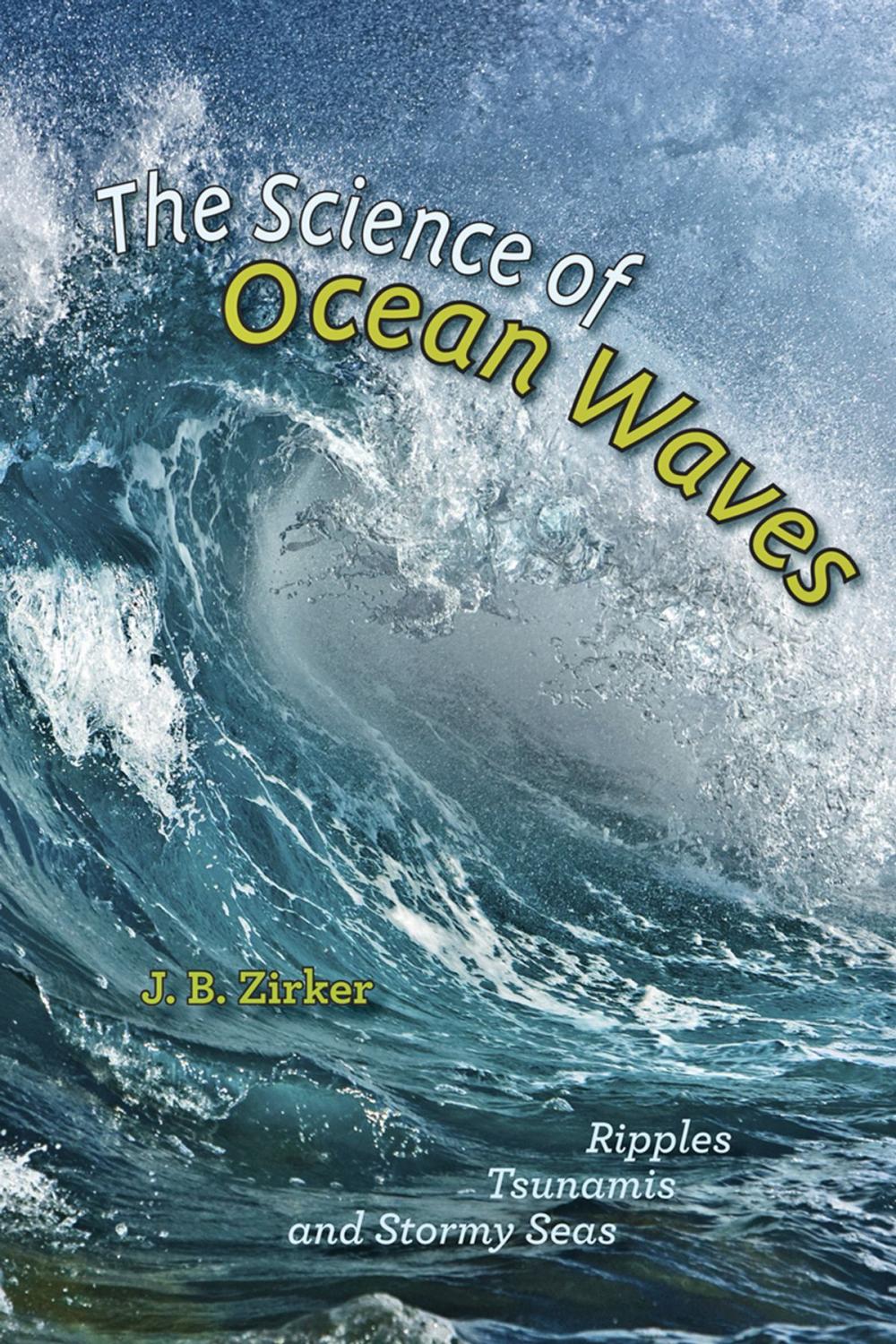 Big bigCover of The Science of Ocean Waves