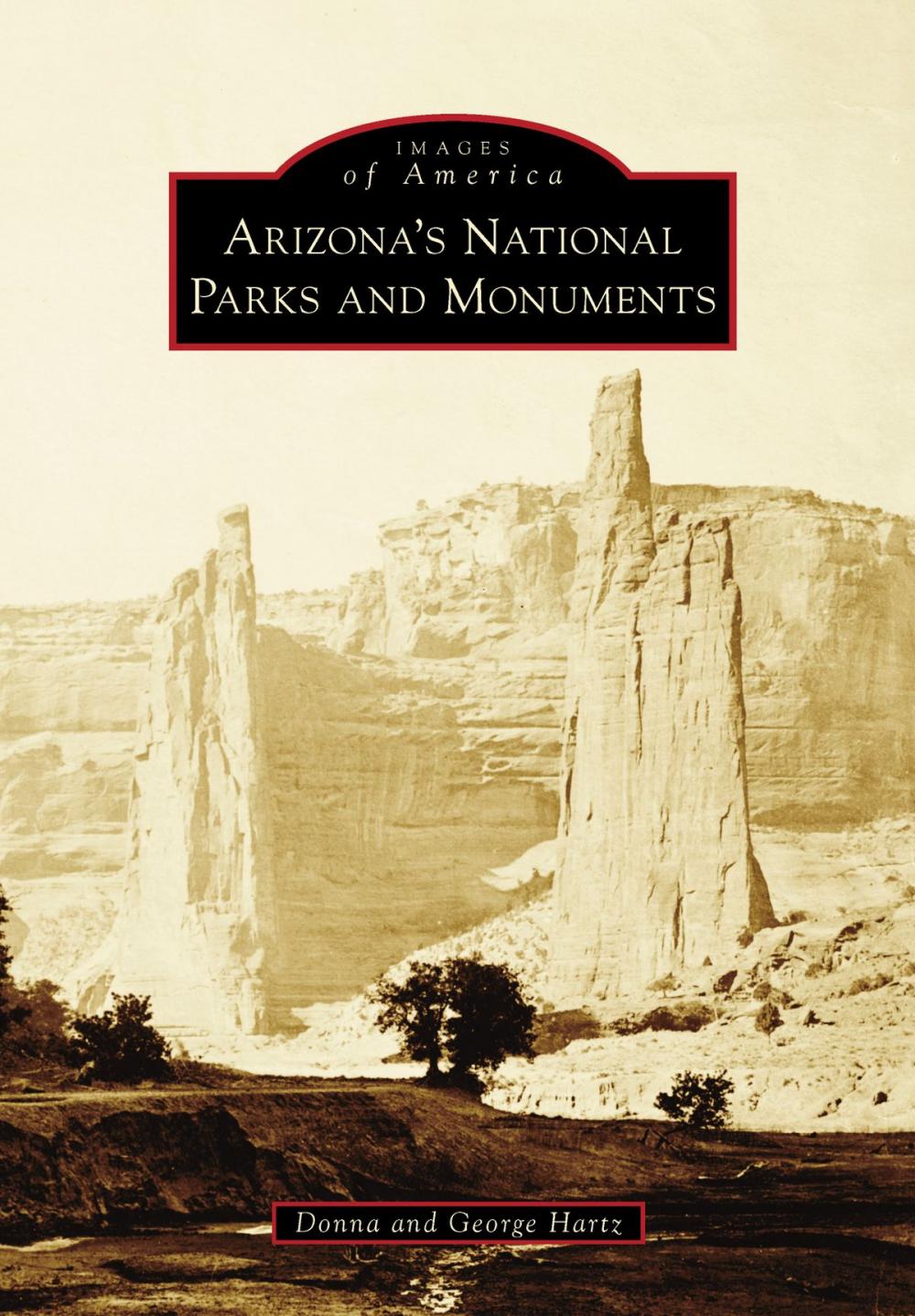 Big bigCover of Arizona's National Parks and Monuments