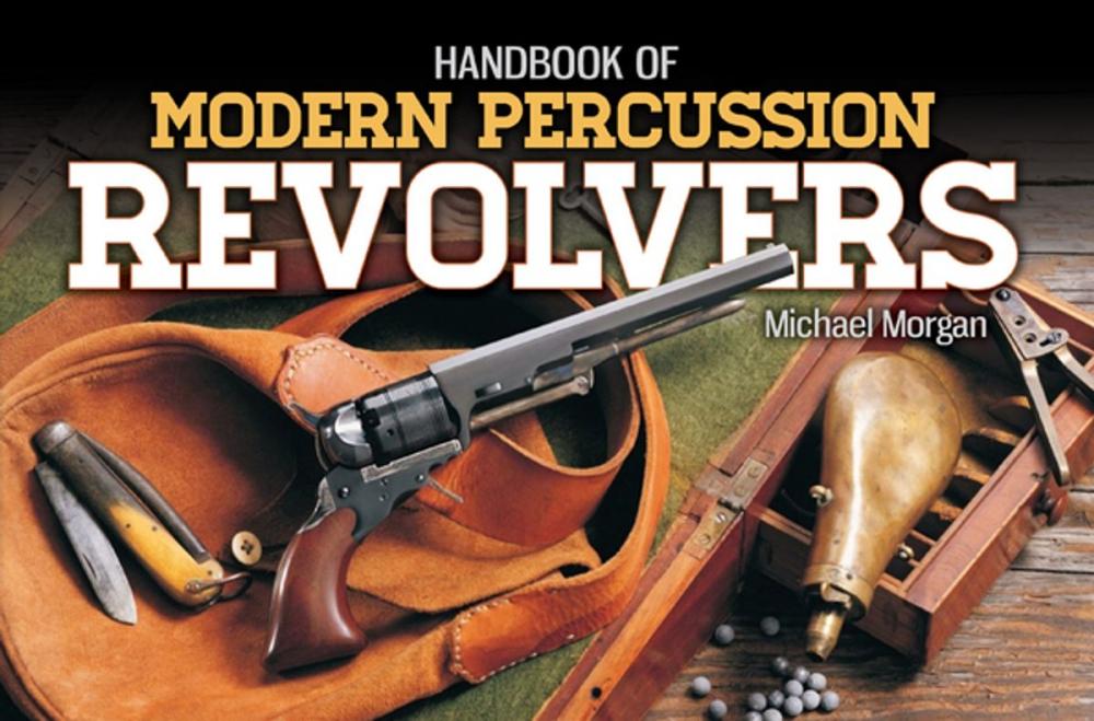 Big bigCover of Handbook of Modern Percussion Revolvers