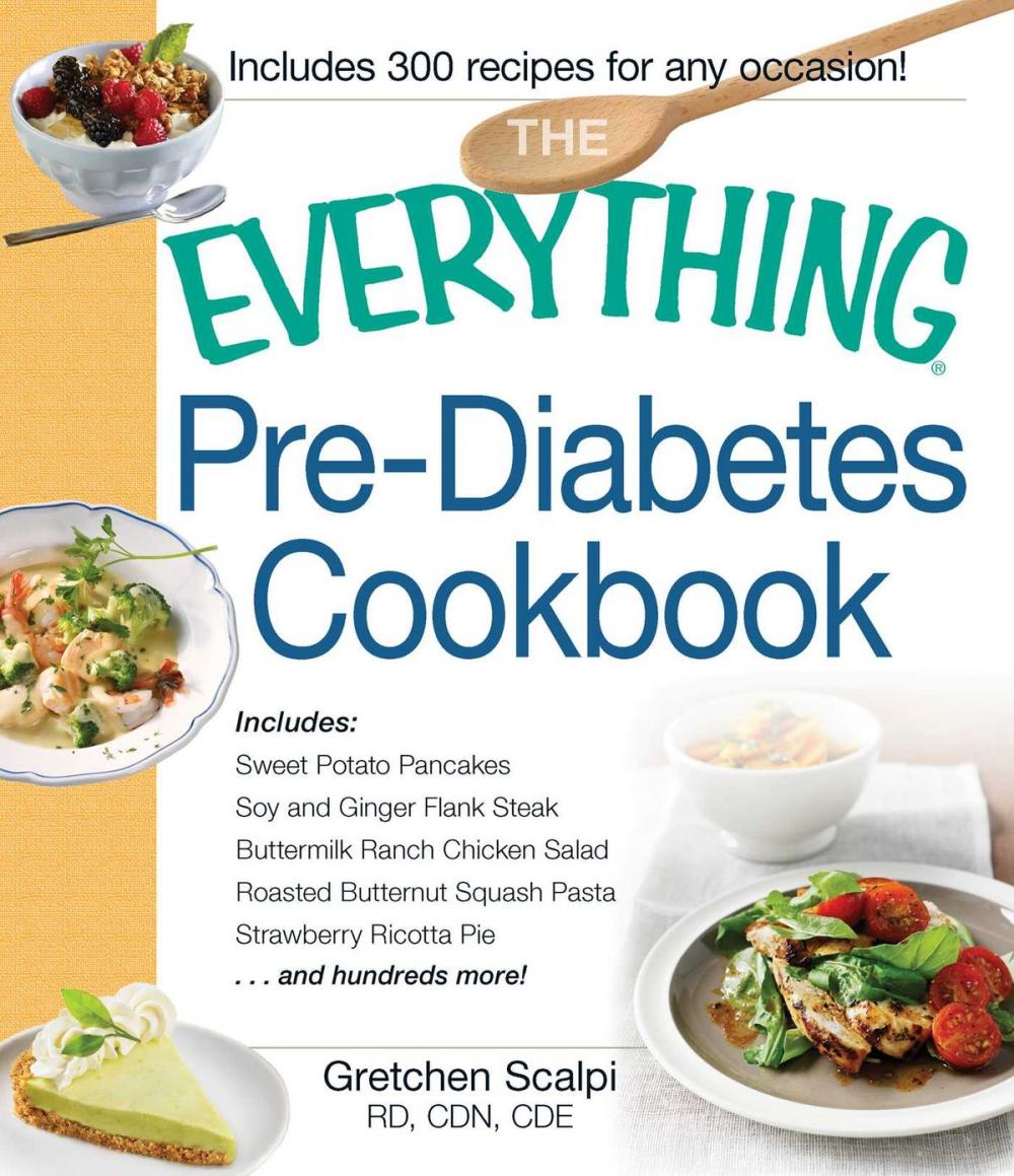 Big bigCover of The Everything Pre-Diabetes Cookbook