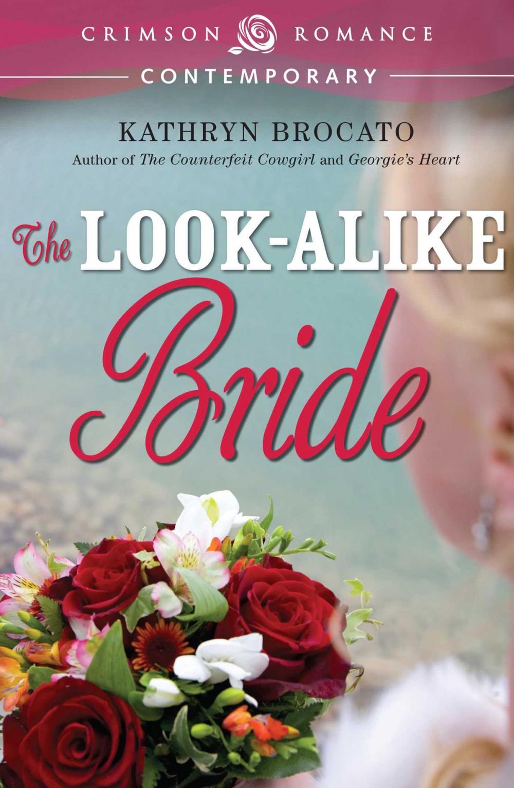 Big bigCover of The Look-Alike Bride