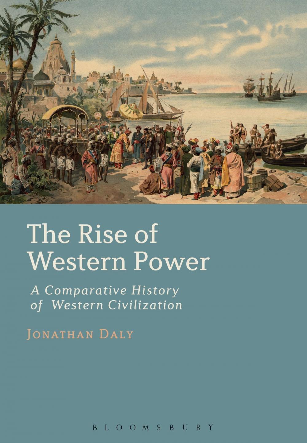 Big bigCover of The Rise of Western Power