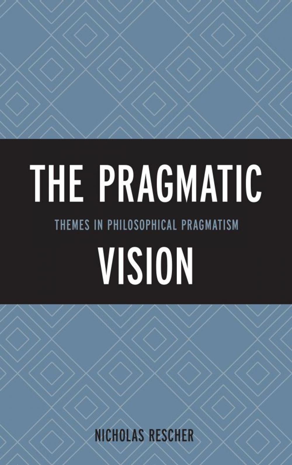 Big bigCover of The Pragmatic Vision