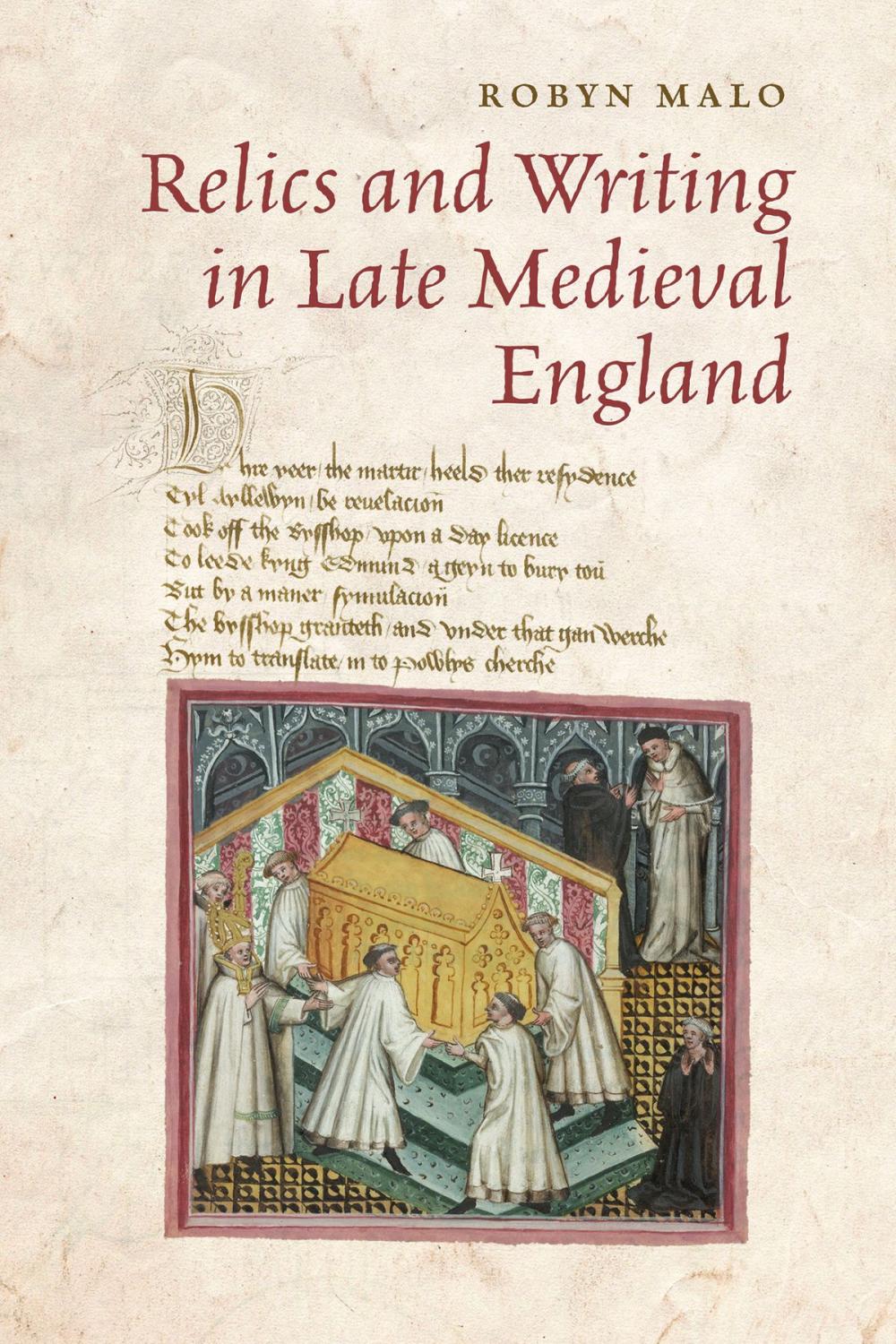 Big bigCover of Relics and Writing in Late Medieval England