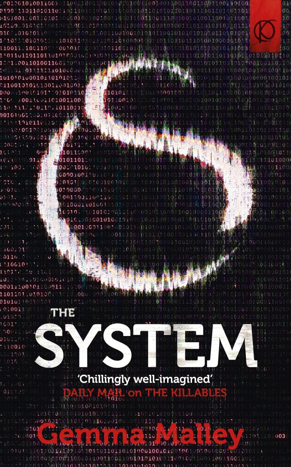 Big bigCover of The System (The Killables Book Three)