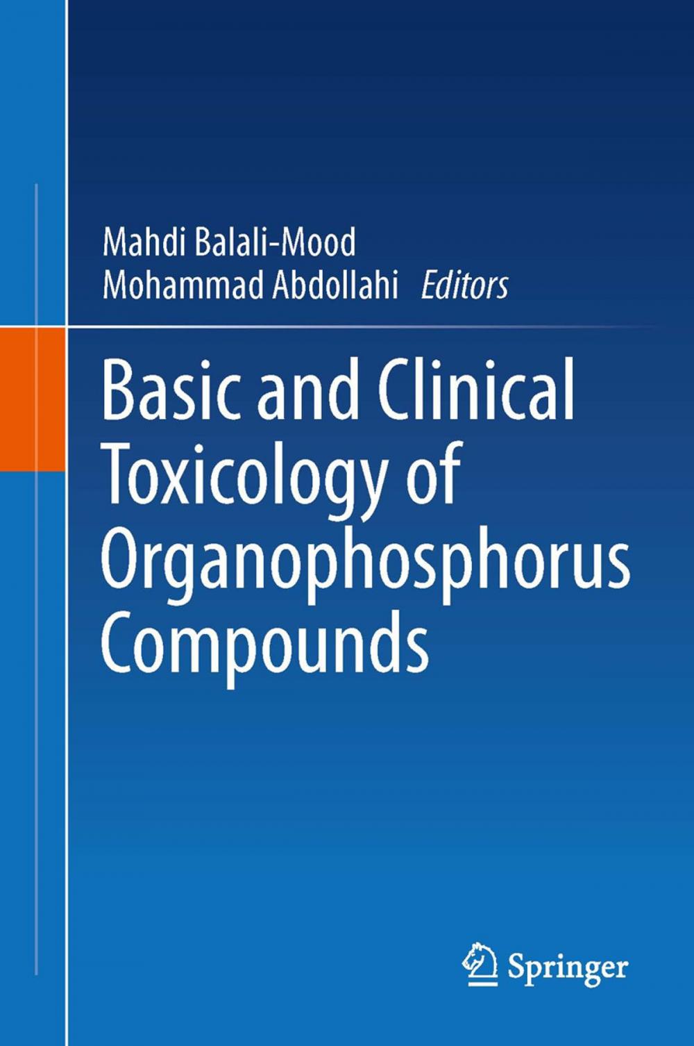 Big bigCover of Basic and Clinical Toxicology of Organophosphorus Compounds