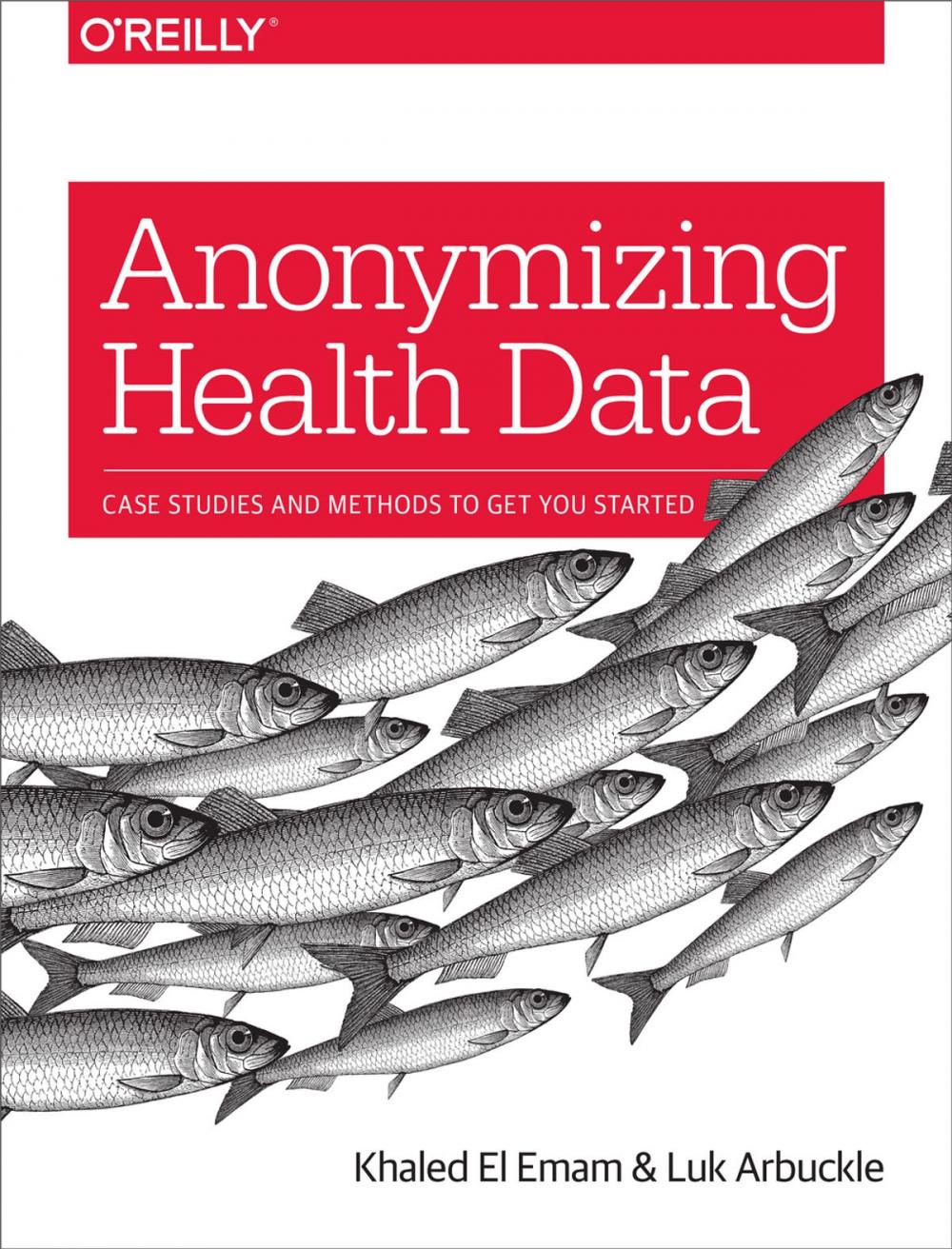 Big bigCover of Anonymizing Health Data