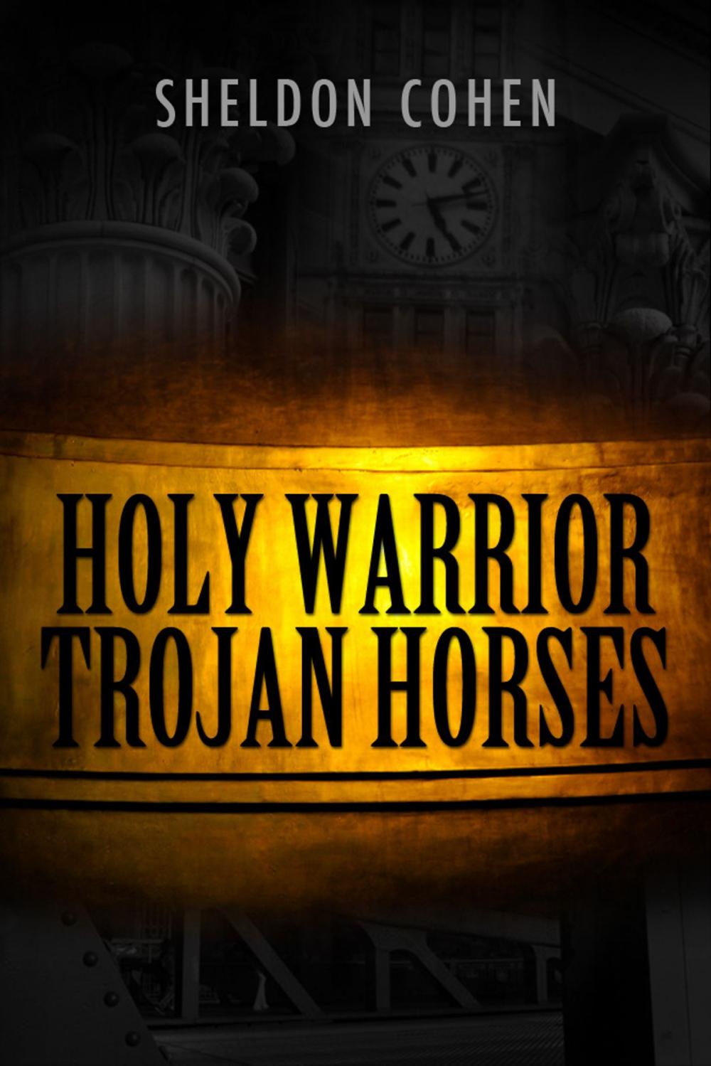 Big bigCover of Holy Warrior Trojan Horses