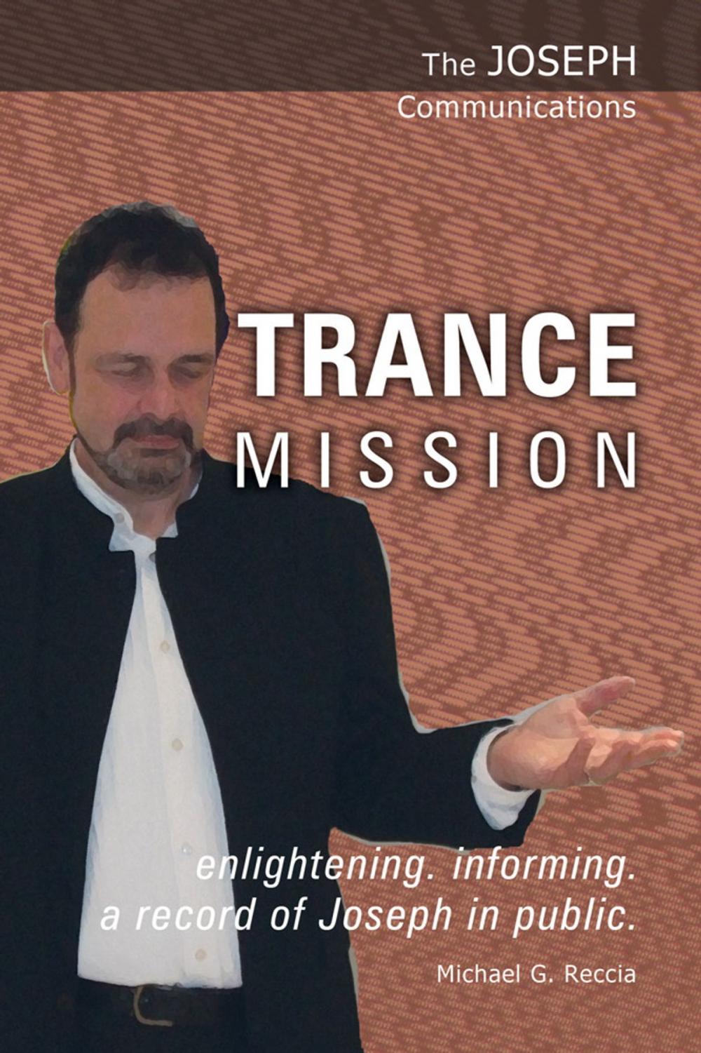 Big bigCover of The Joseph Communications: Trance Mission