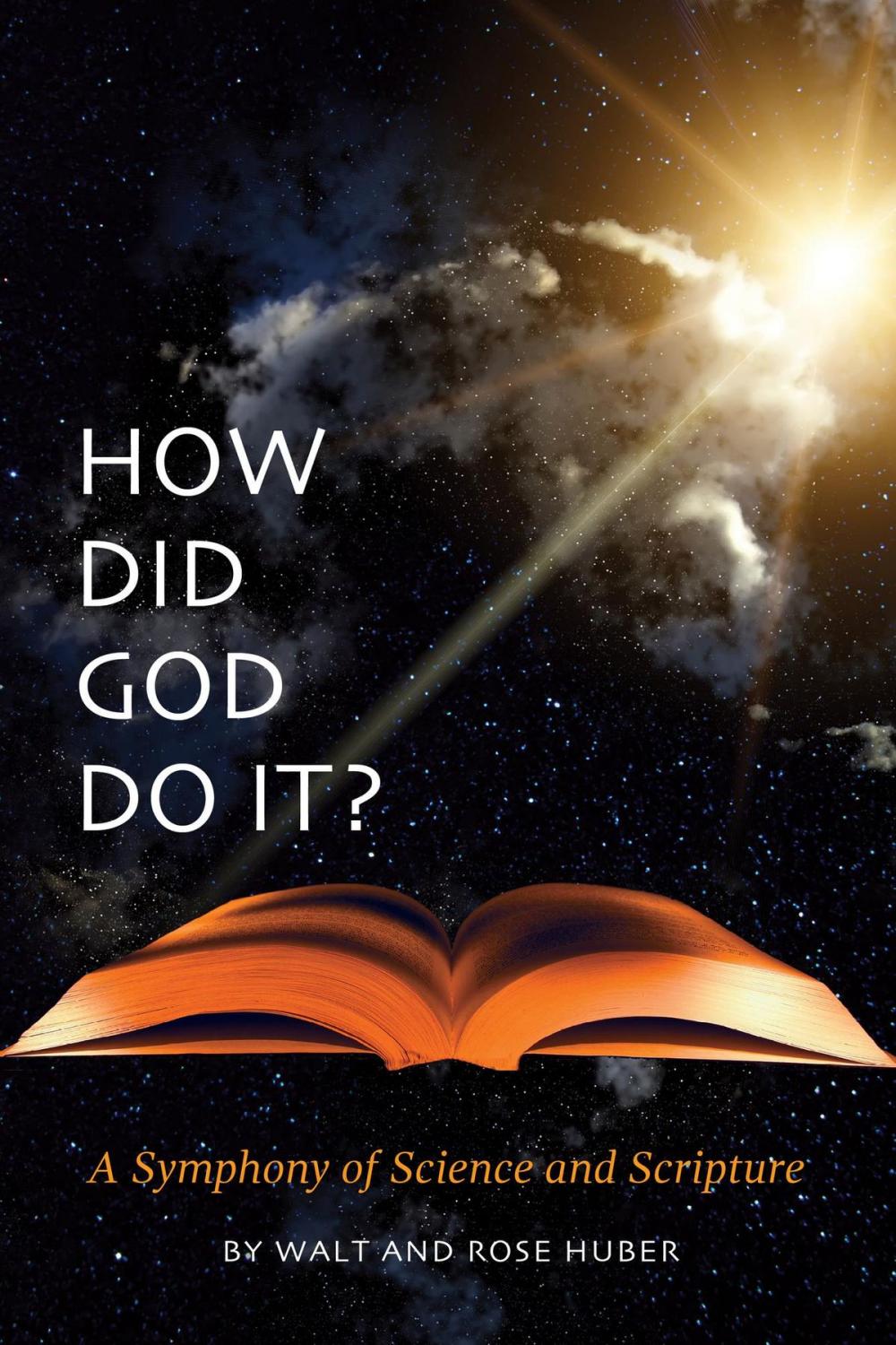 Big bigCover of How Did God Do It?