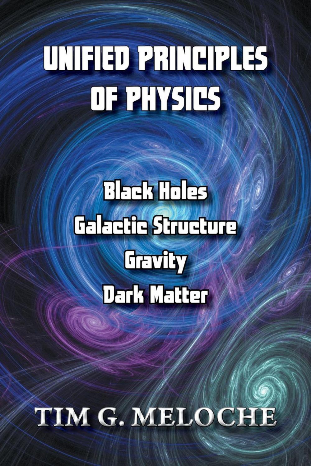 Big bigCover of Unified Principles of Physics