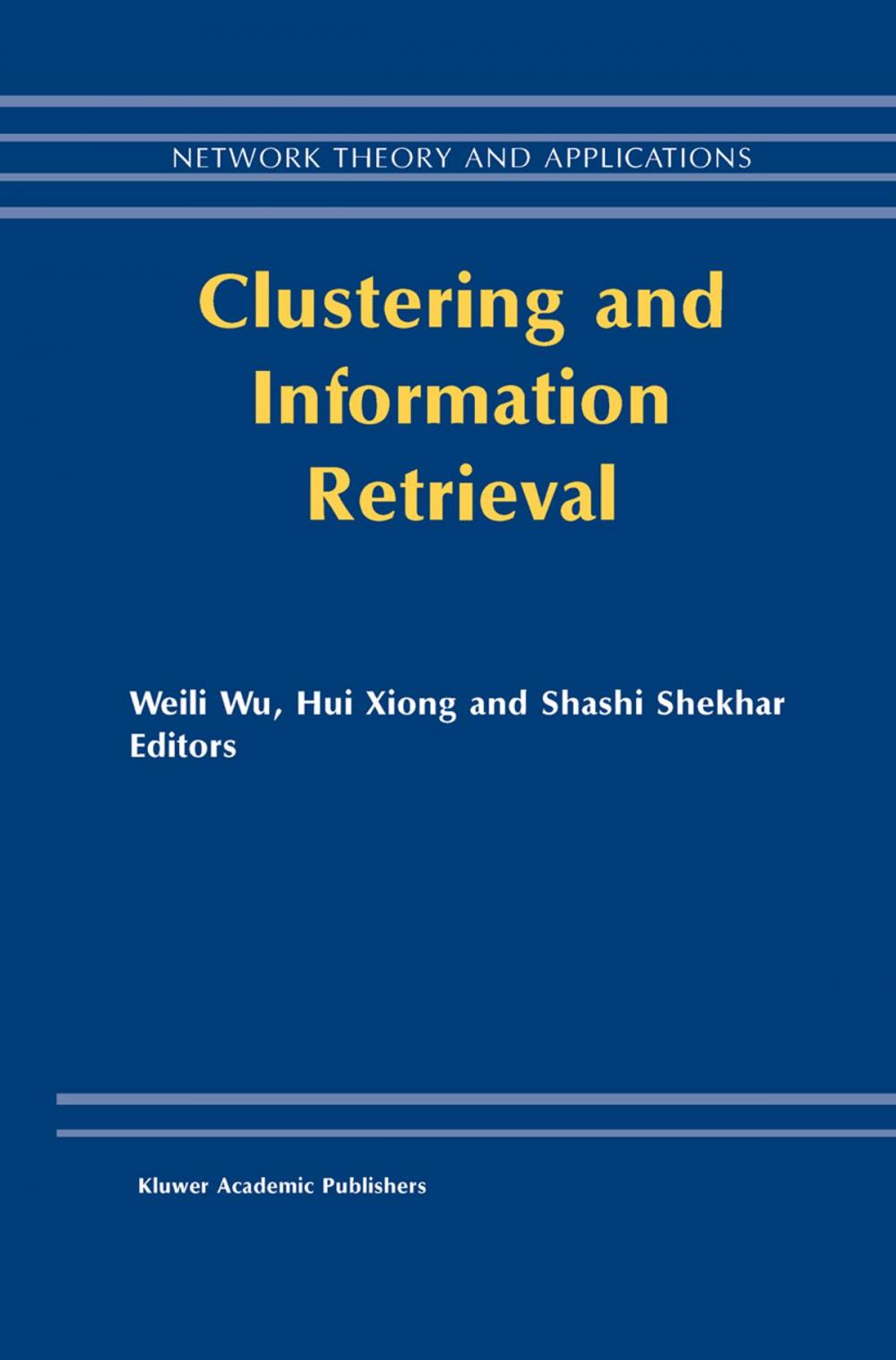 Big bigCover of Clustering and Information Retrieval