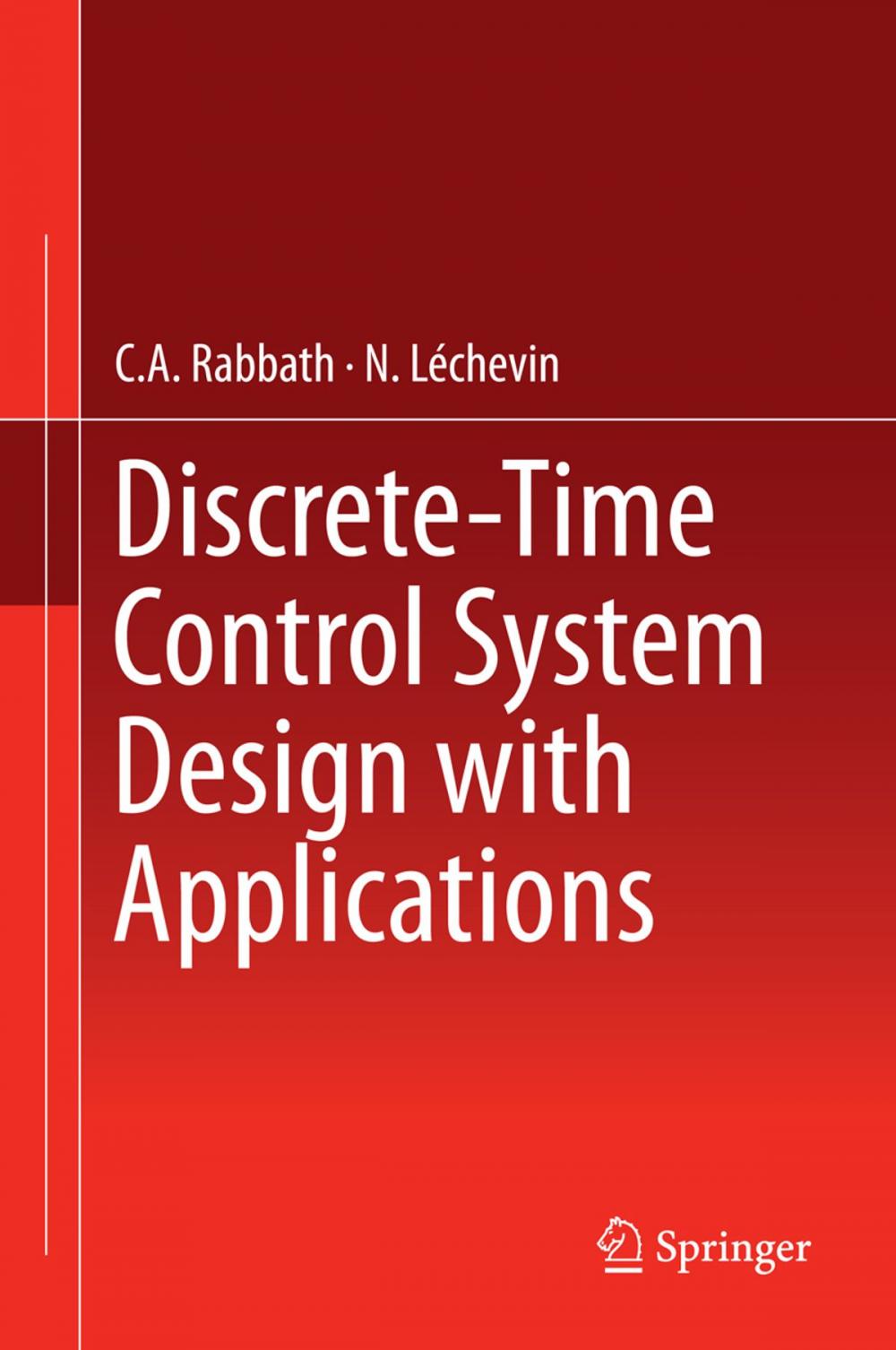 Big bigCover of Discrete-Time Control System Design with Applications