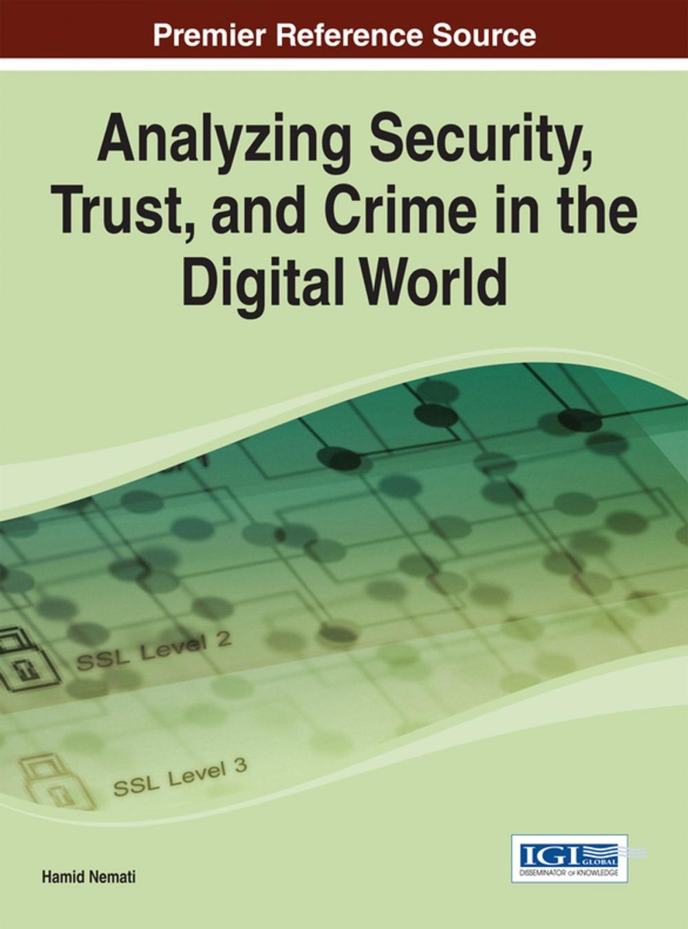 Big bigCover of Analyzing Security, Trust, and Crime in the Digital World