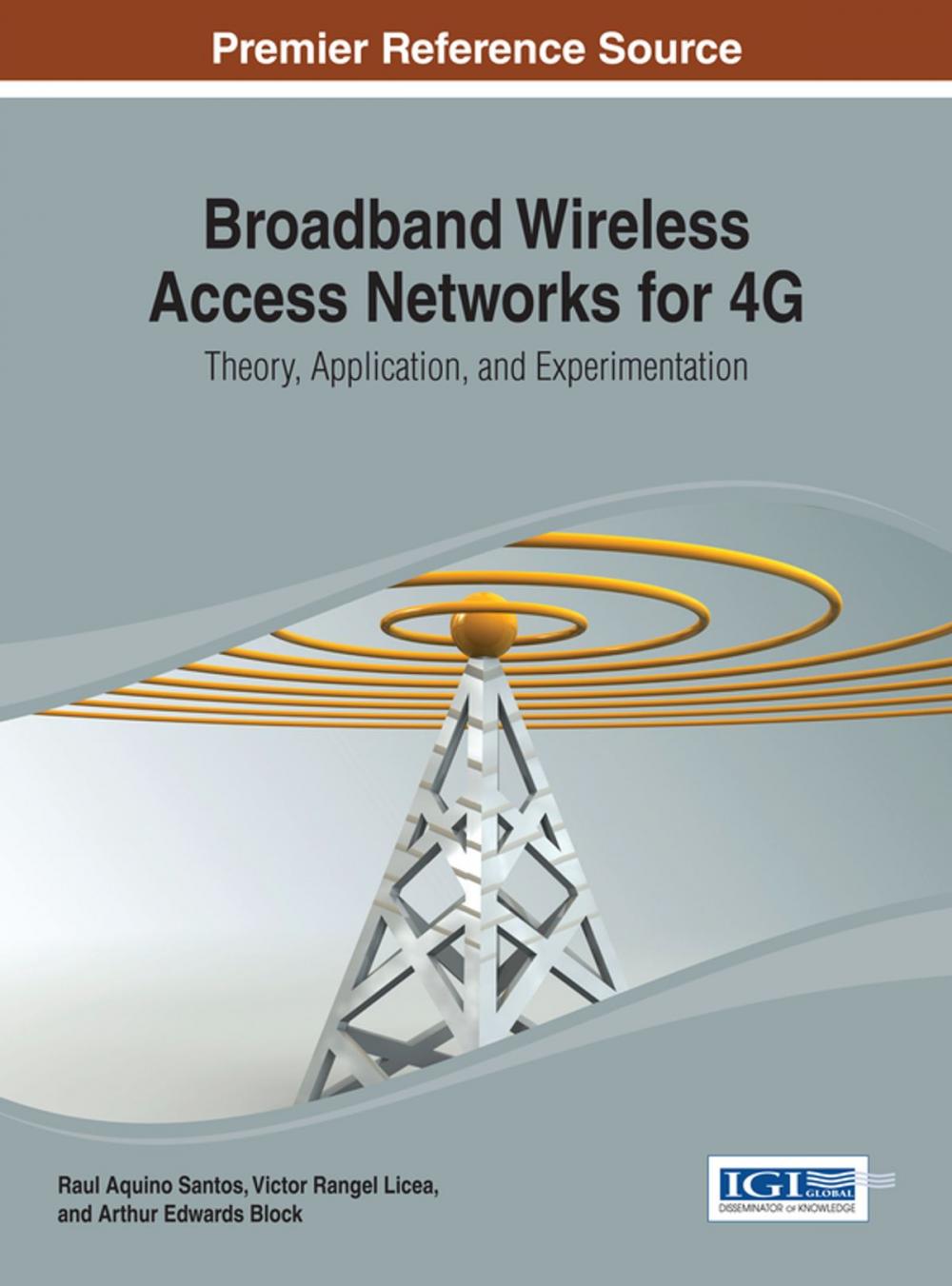 Big bigCover of Broadband Wireless Access Networks for 4G