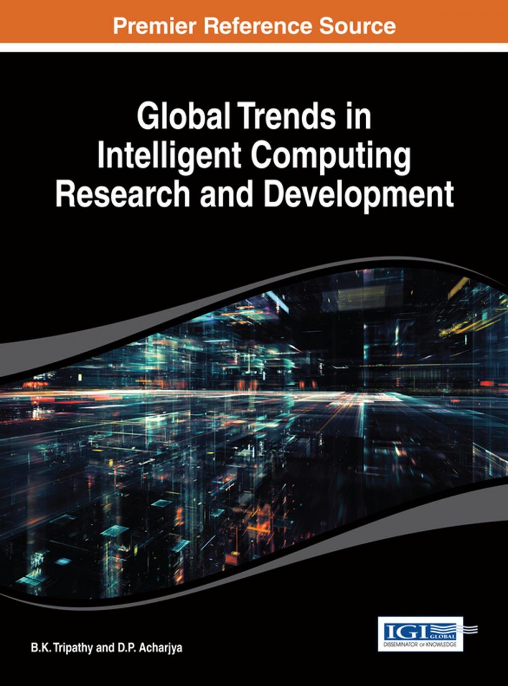 Big bigCover of Global Trends in Intelligent Computing Research and Development