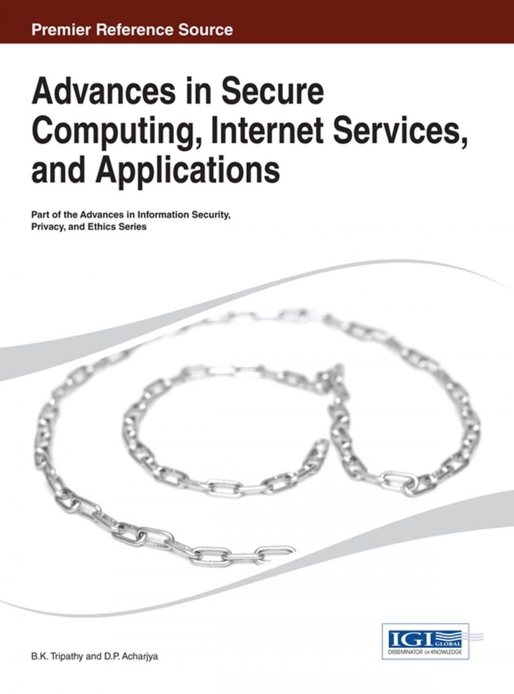 Big bigCover of Advances in Secure Computing, Internet Services, and Applications