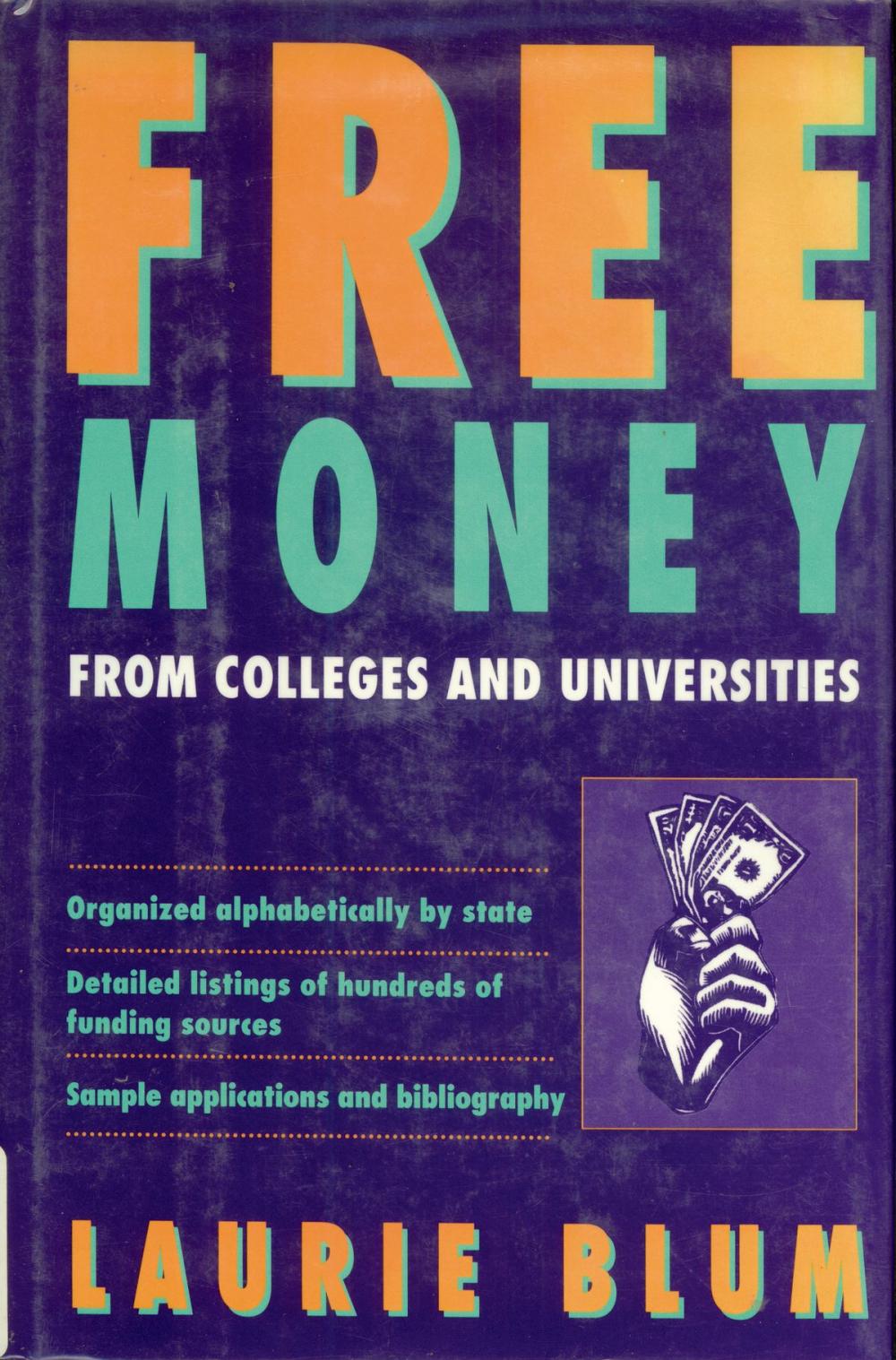 Big bigCover of Free Money From Colleges and Universities