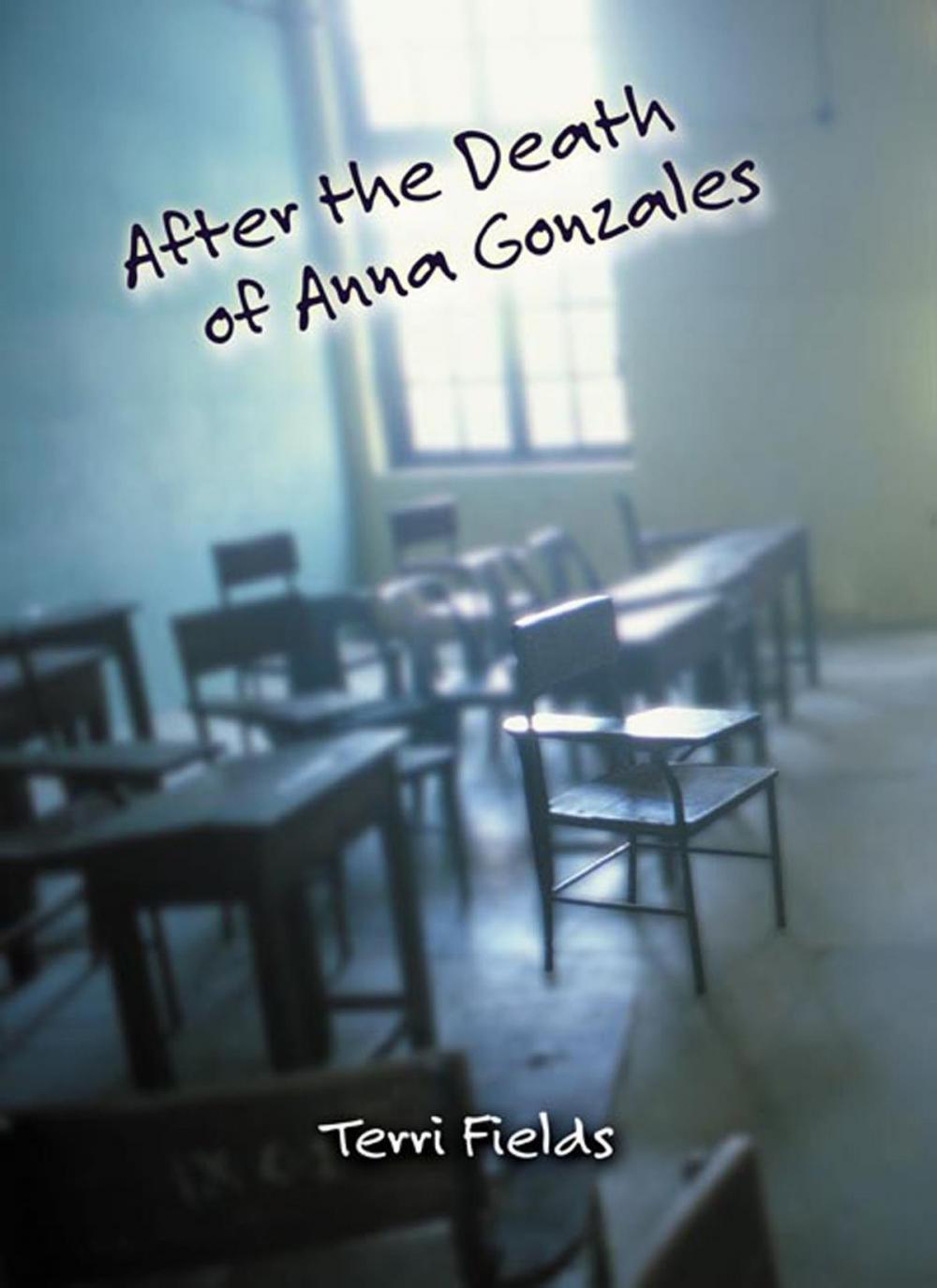 Big bigCover of After the Death of Anna Gonzales