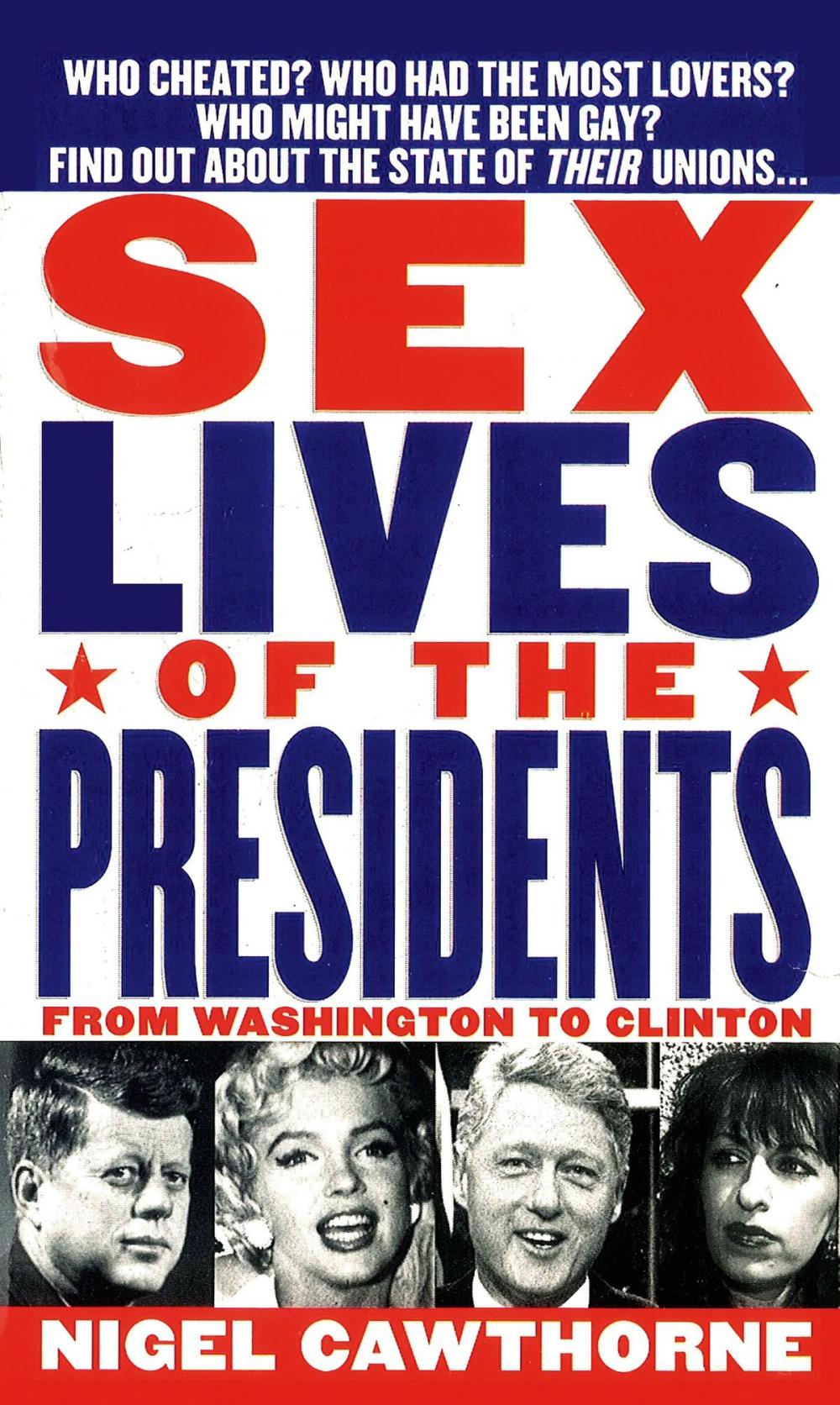 Big bigCover of Sex Lives Of The Presidents