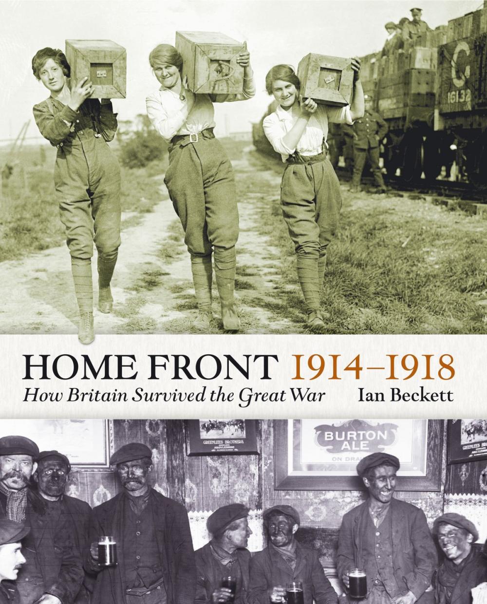 Big bigCover of The Home Front 1914-1918