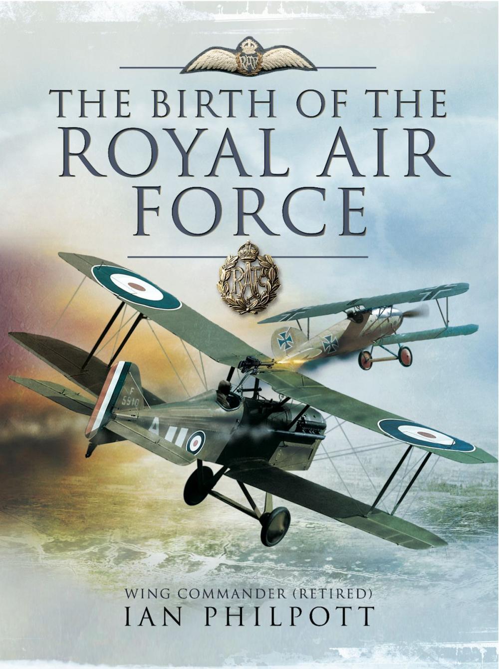 Big bigCover of The Birth of the Royal Air Force