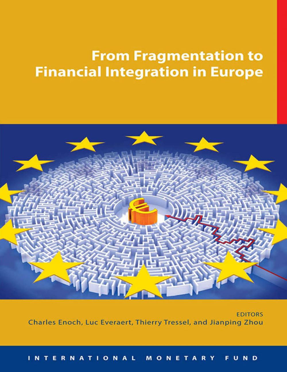 Big bigCover of From Fragmentation to Financial Integration in Europe