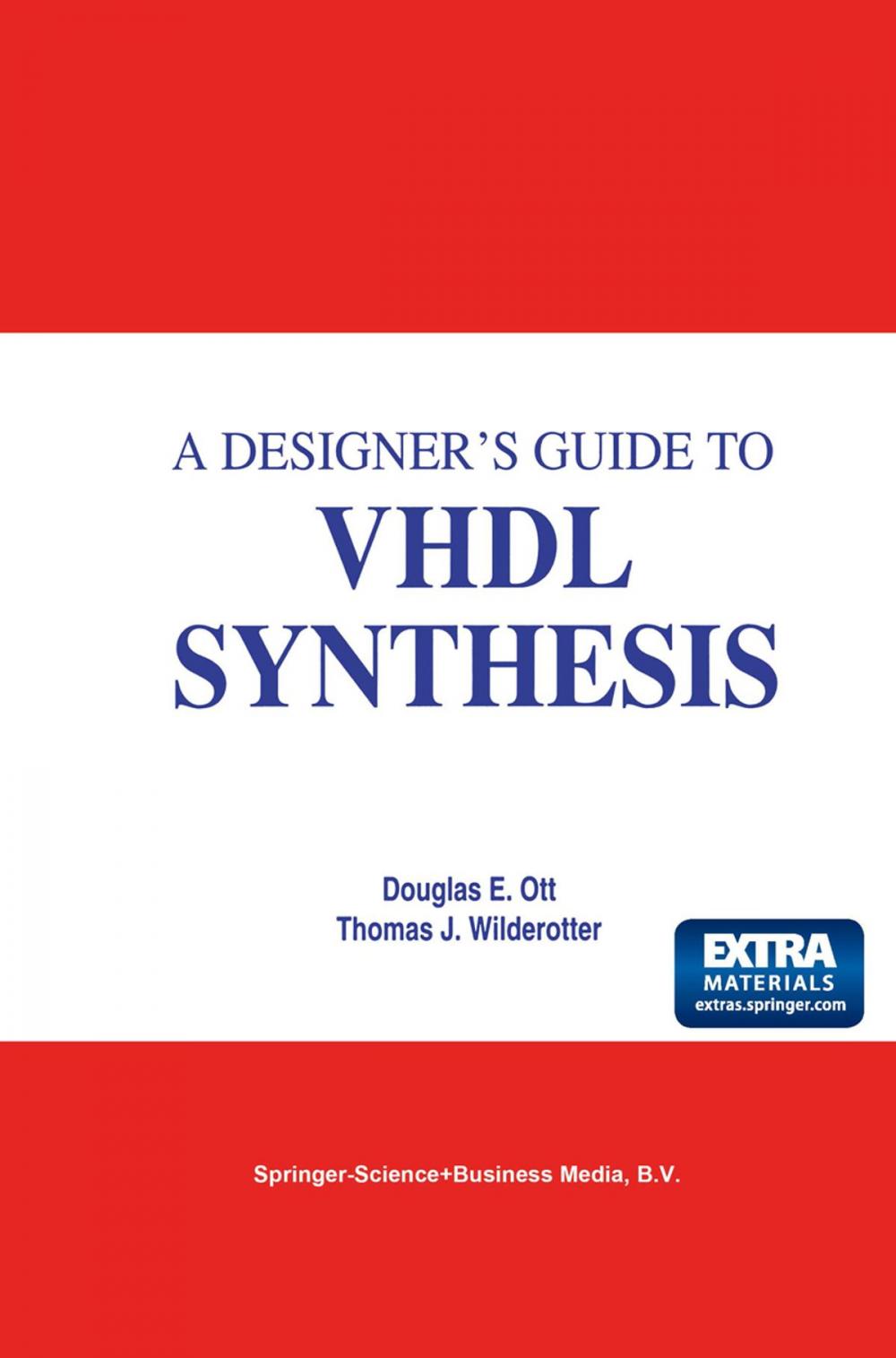 Big bigCover of A Designer's Guide to VHDL Synthesis