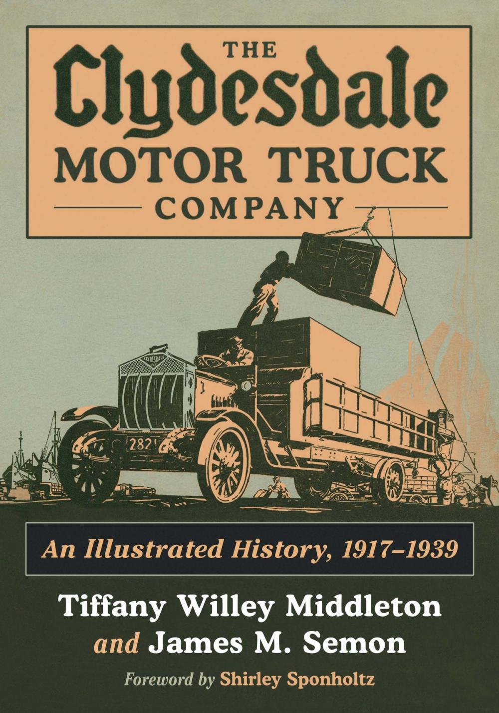 Big bigCover of The Clydesdale Motor Truck Company