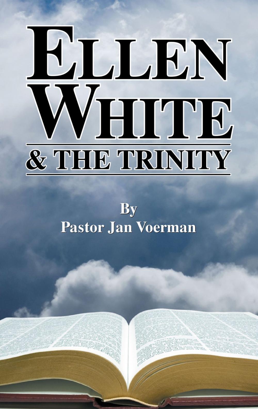 Big bigCover of Ellen White and the Trinity