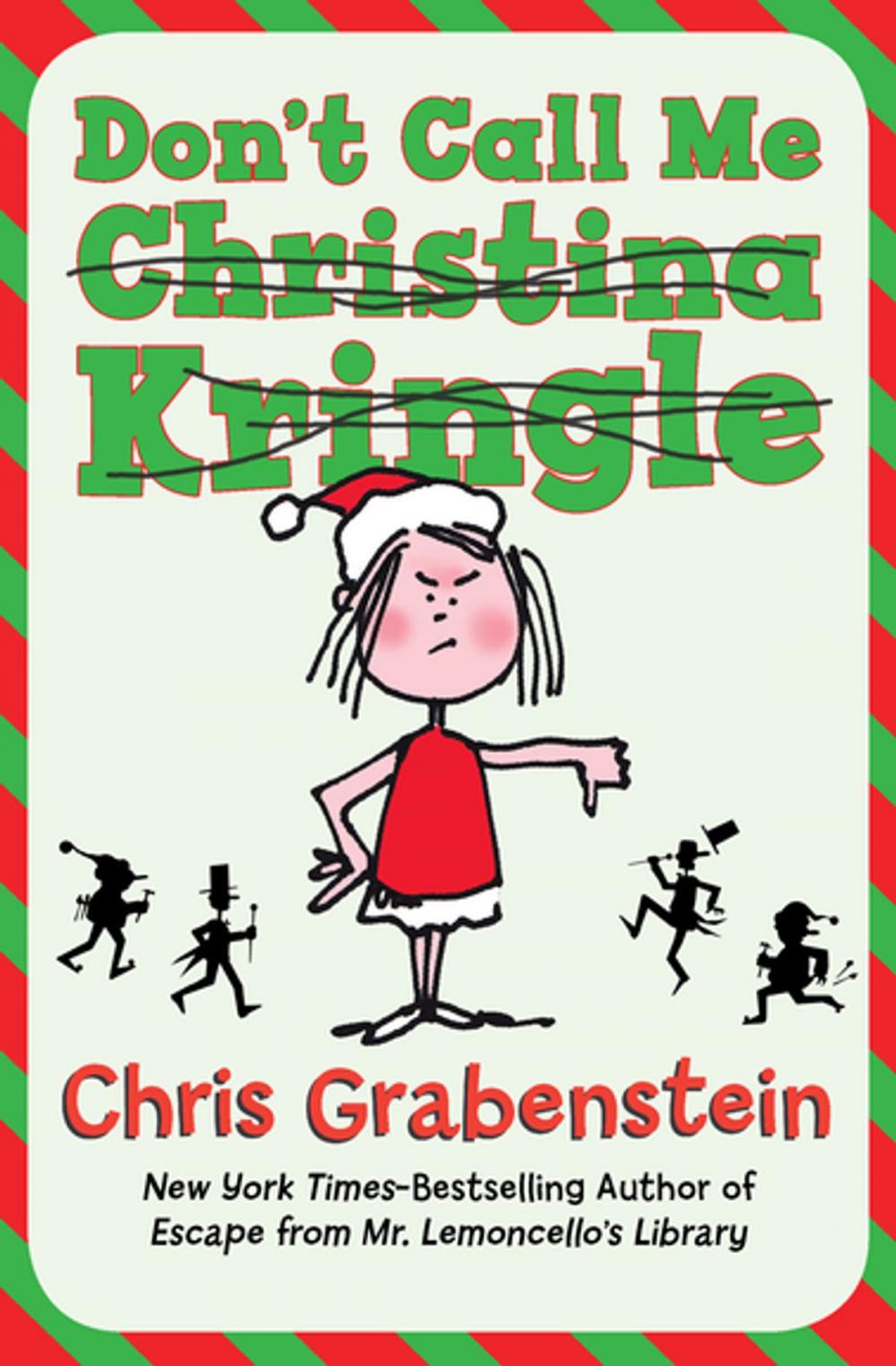 Big bigCover of Don't Call Me Christina Kringle