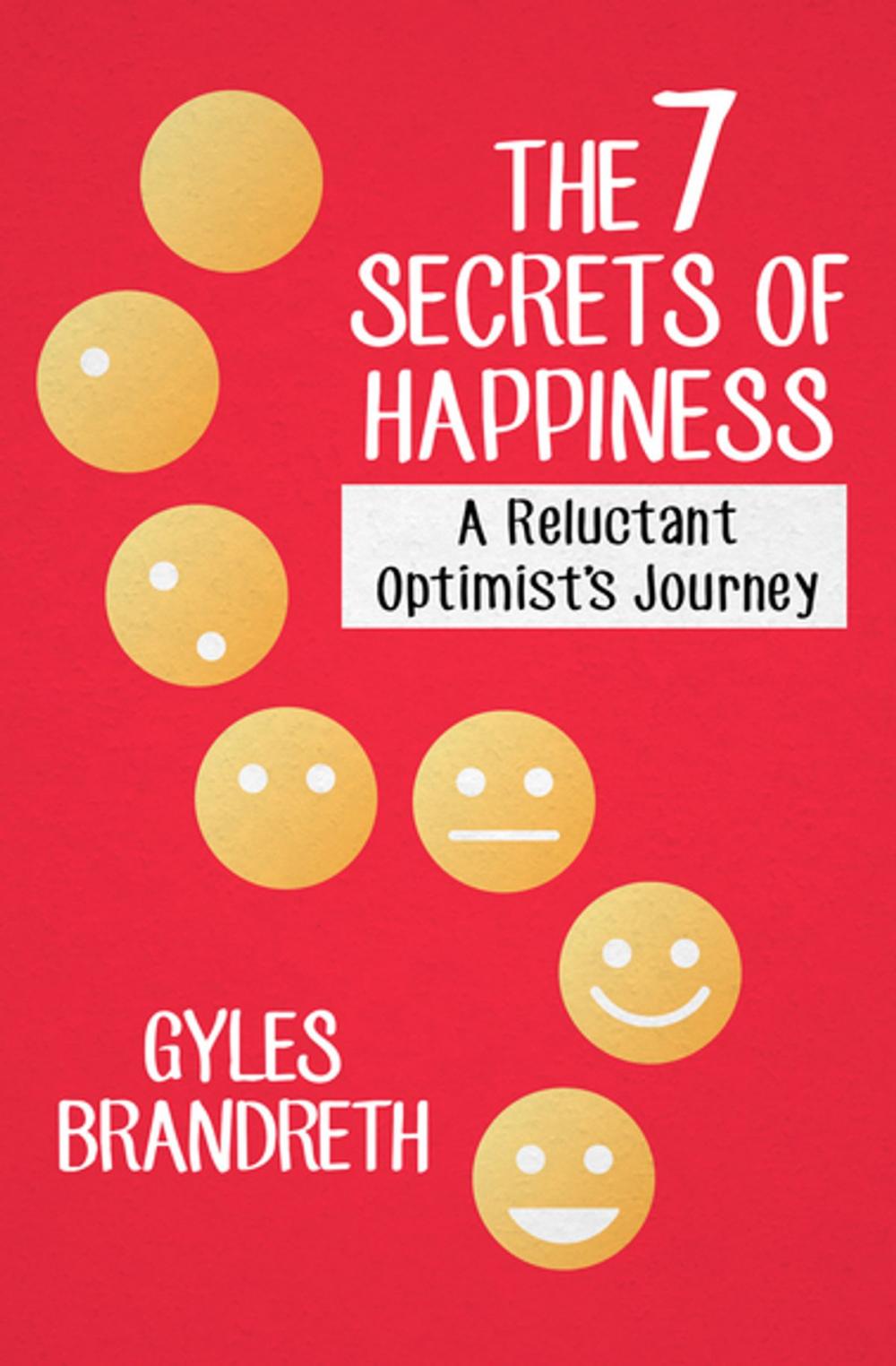 Big bigCover of The 7 Secrets of Happiness