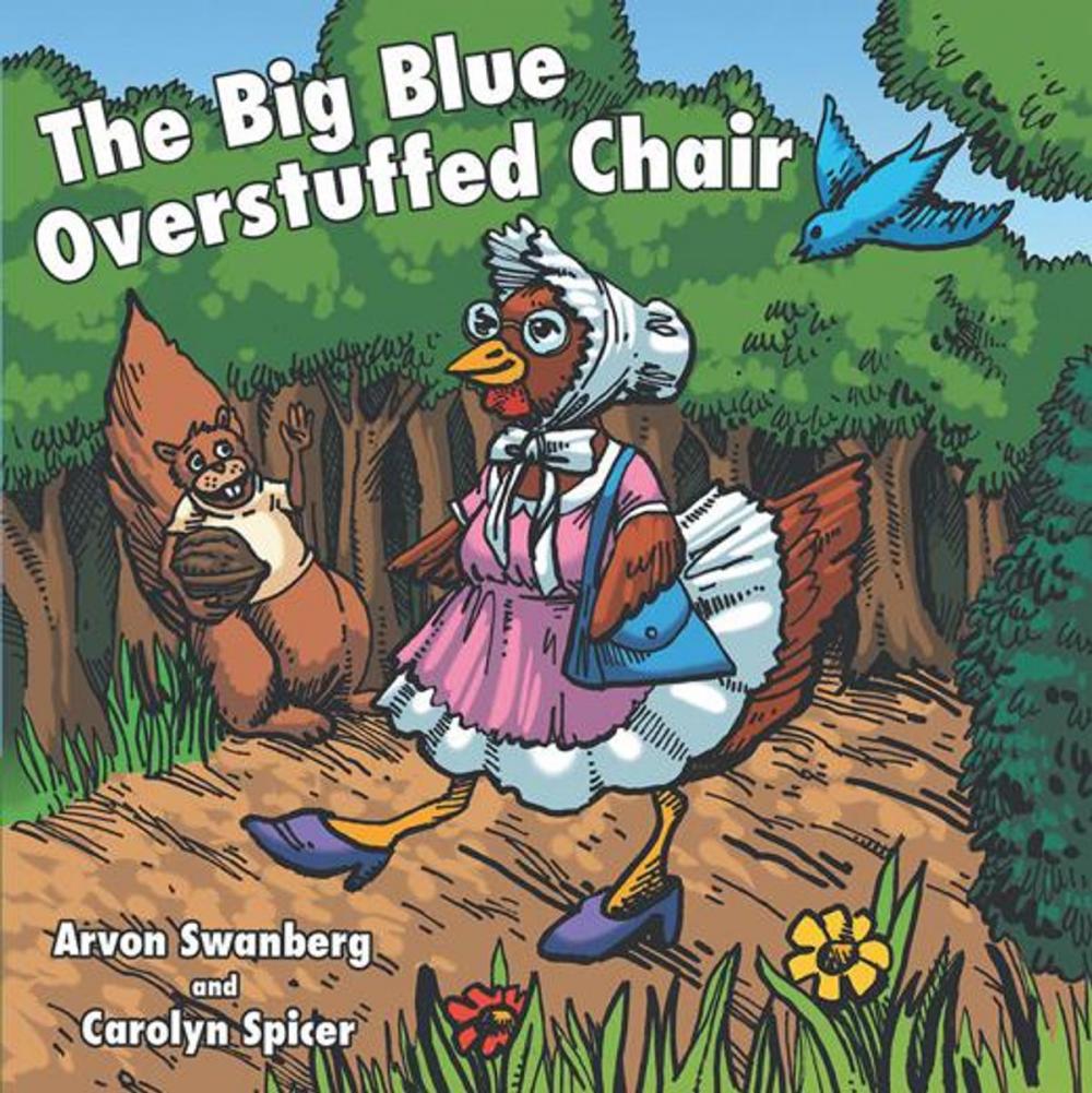 Big bigCover of The Big, Blue, Overstuffed Chair