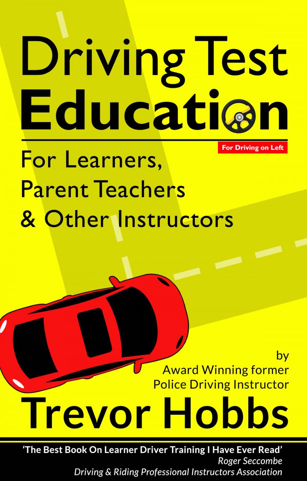 Big bigCover of Driving Test Education (For Driving on Left)