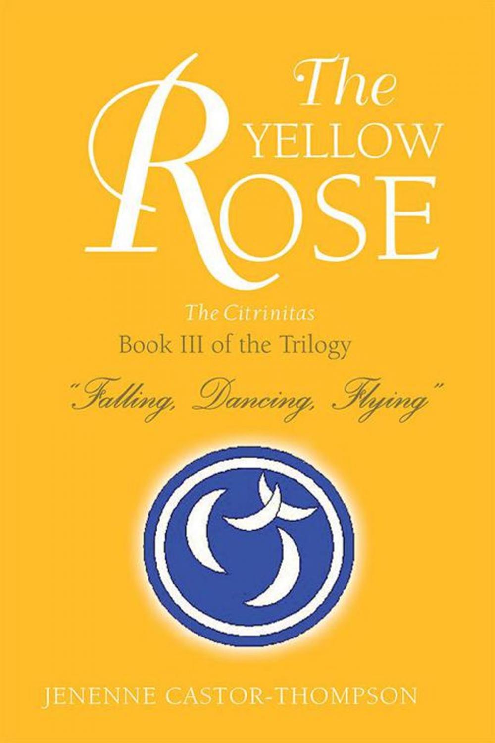 Big bigCover of The Yellow Rose