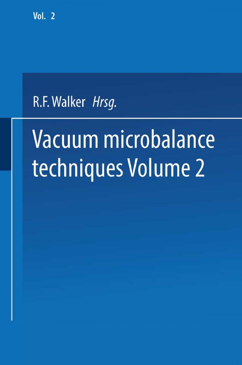 Big bigCover of Vacuum Microbalance Techniques