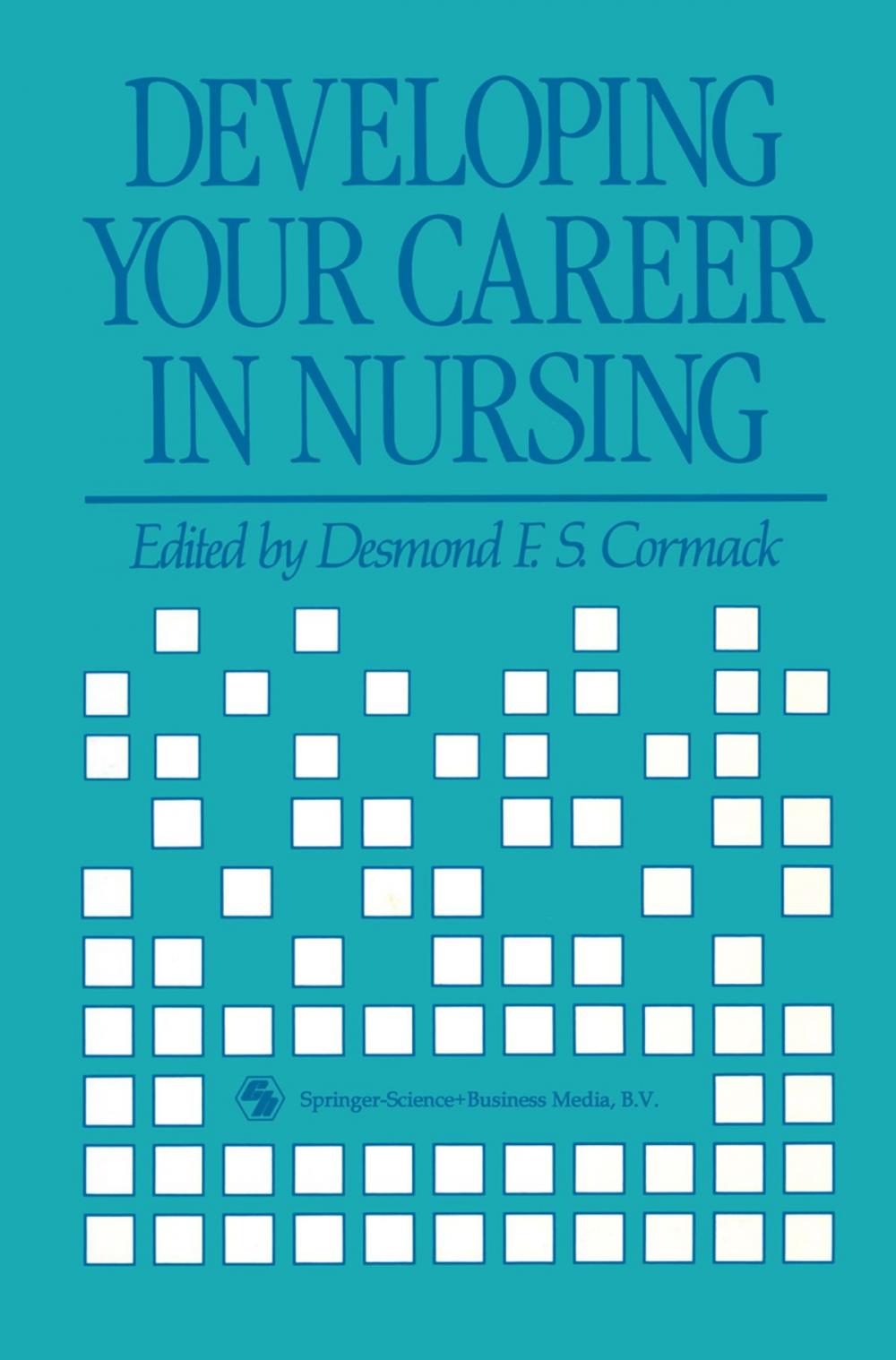 Big bigCover of Developing Your Career in Nursing