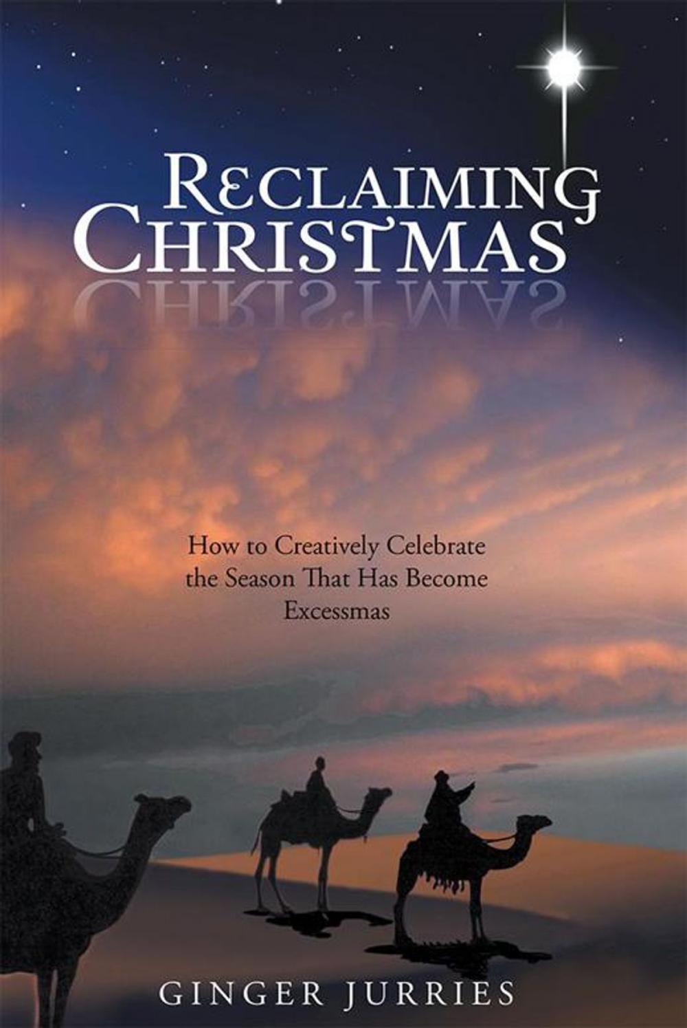 Big bigCover of Reclaiming Christmas