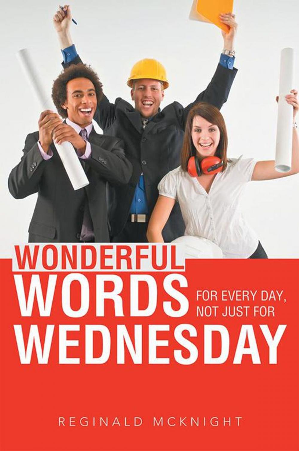 Big bigCover of Wonderful Words for Every Day, Not Just for Wednesday