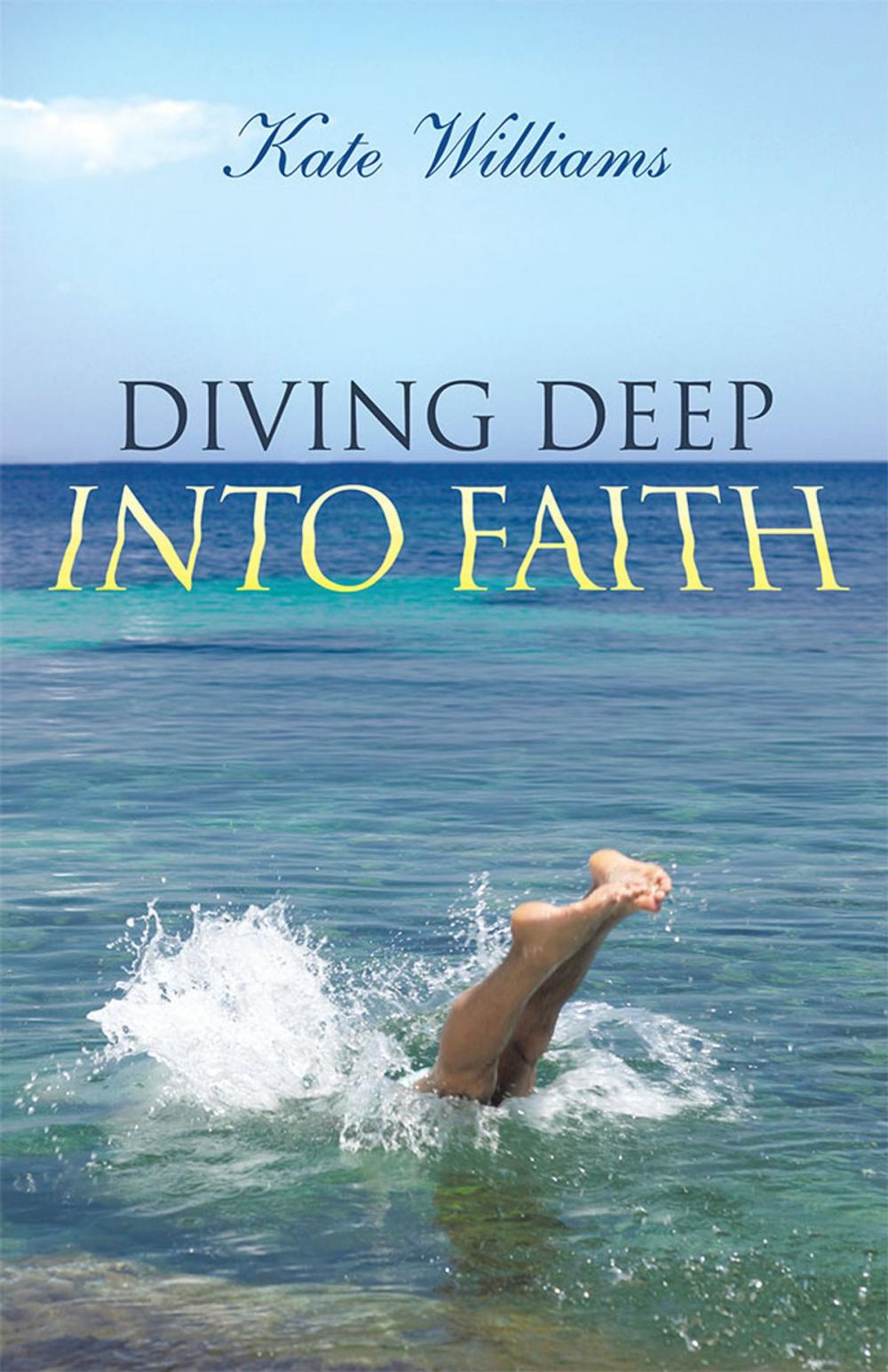 Big bigCover of Diving Deep into Faith