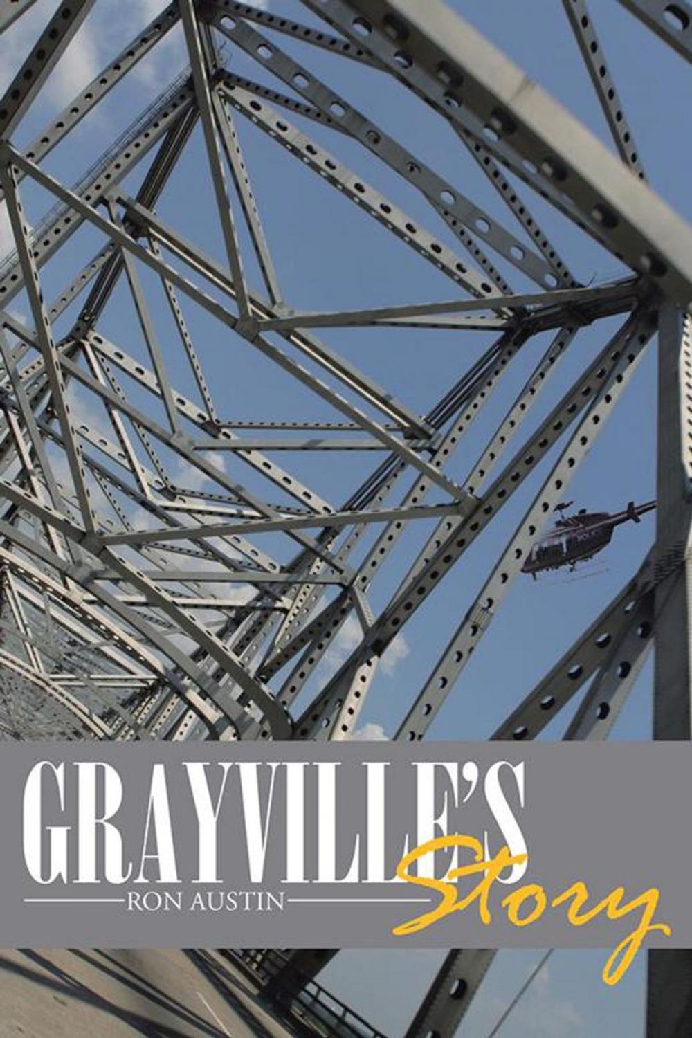 Big bigCover of Grayville’S Story