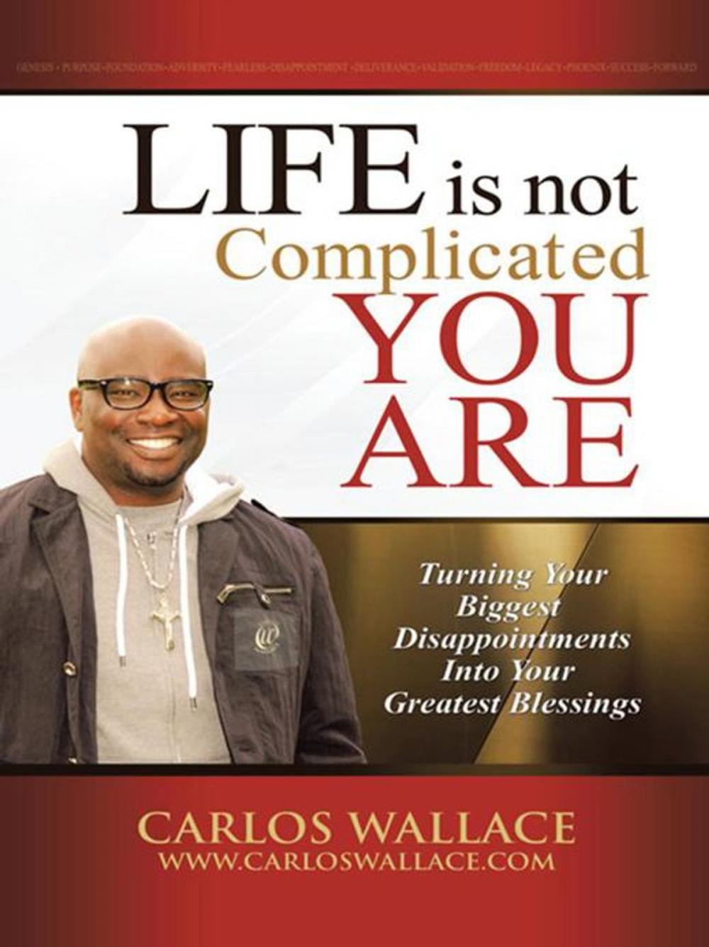 Big bigCover of Life Is Not Complicated-You Are