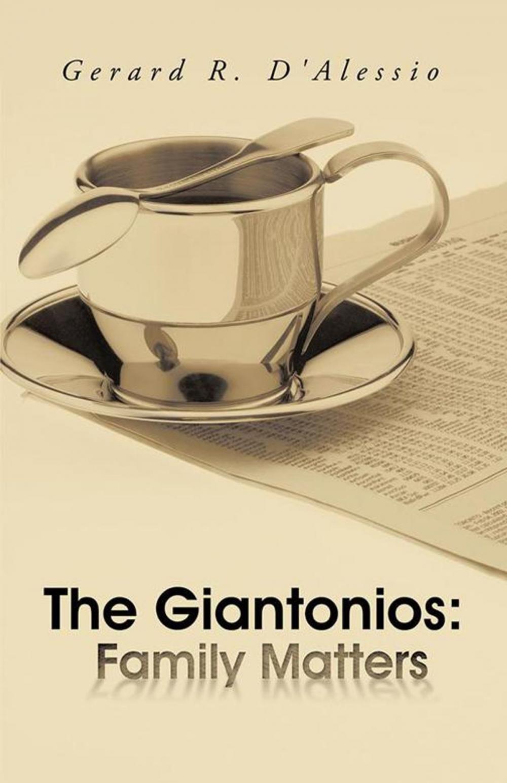 Big bigCover of The Giantonios: Family Matters