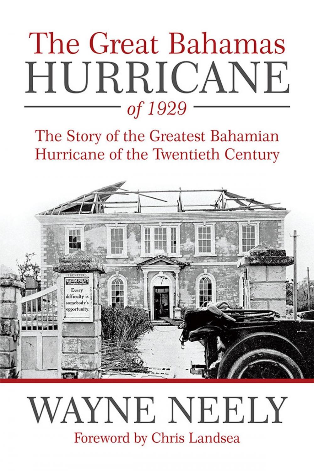Big bigCover of The Great Bahamas Hurricane of 1929