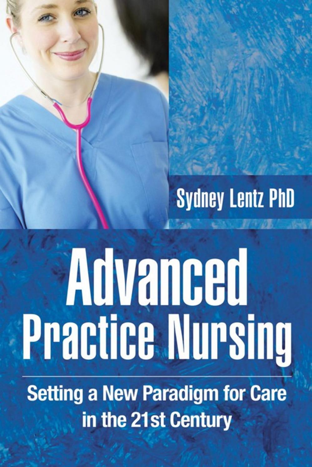 Big bigCover of Advanced Practice Nursing