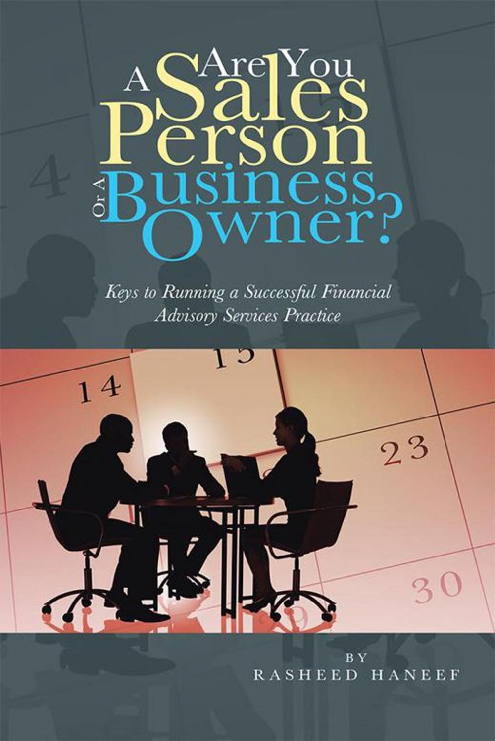 Big bigCover of Are You a Sales Person or a Business Owner?