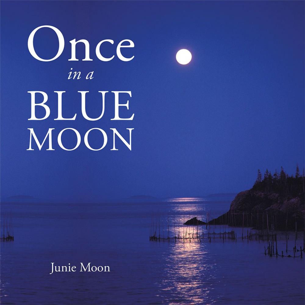 Big bigCover of Once in a Blue Moon