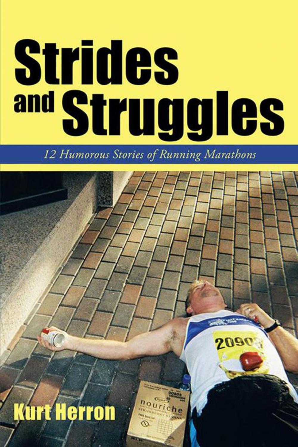 Big bigCover of Strides and Struggles