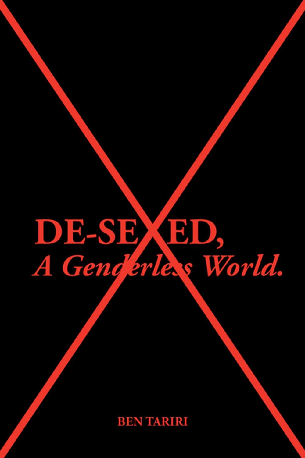 Big bigCover of De-Sexed, a Genderless World.