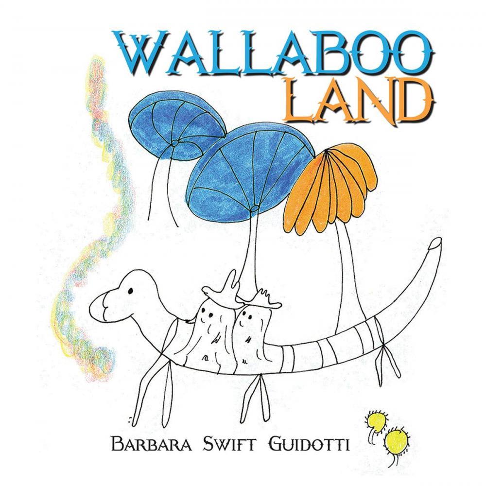 Big bigCover of Wallaboo Land